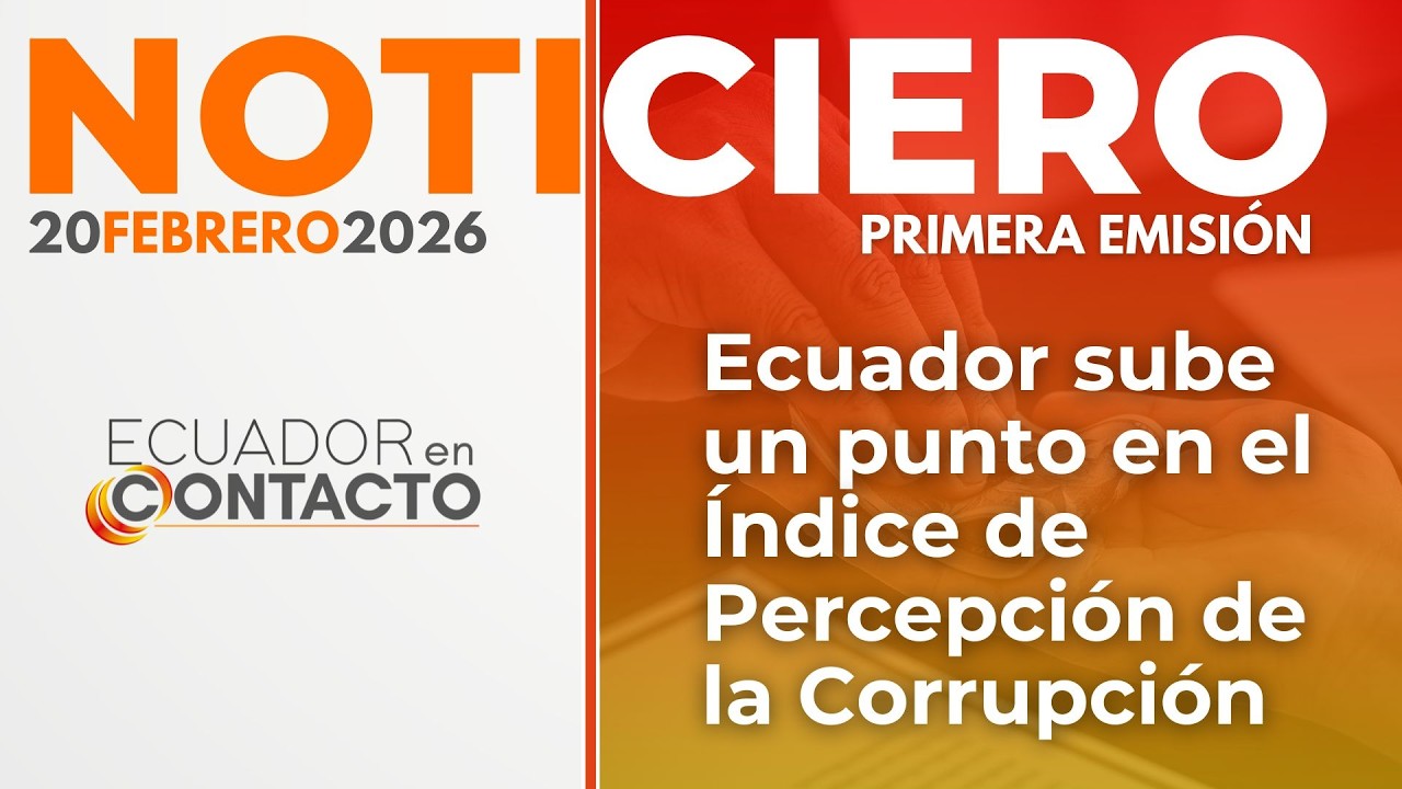 🔴 Noticias Ecuador | 20 de febrero de 2026 | Ecuador en Contacto primera emisión