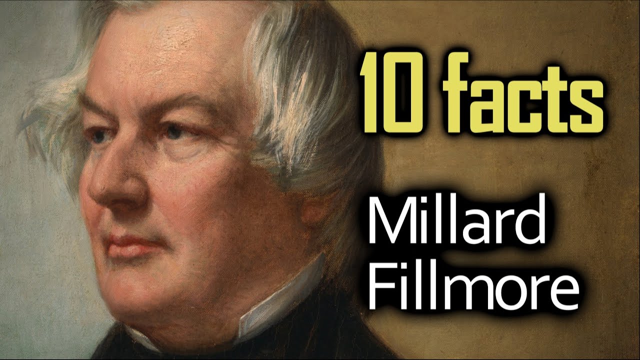 10 Millard Fillmore Facts