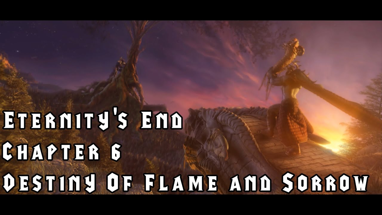 Warcraft 3: Reforged - Eternity's End - Chapter 6 - Destiny of Flame and Sorrow