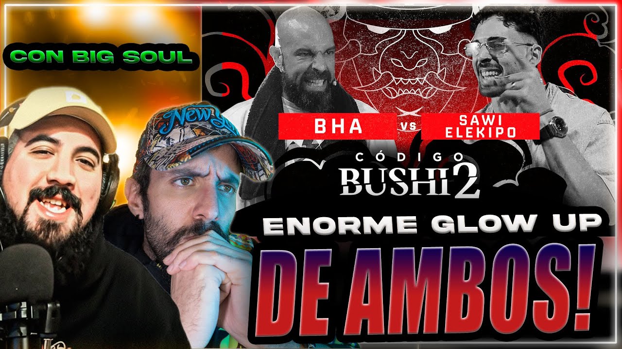 ANALIZANDO la COESTELAR 🔎 XLMEN y BIG SOUL reaccionan BHA vs SAWI ELEKIPO - BUSHI2