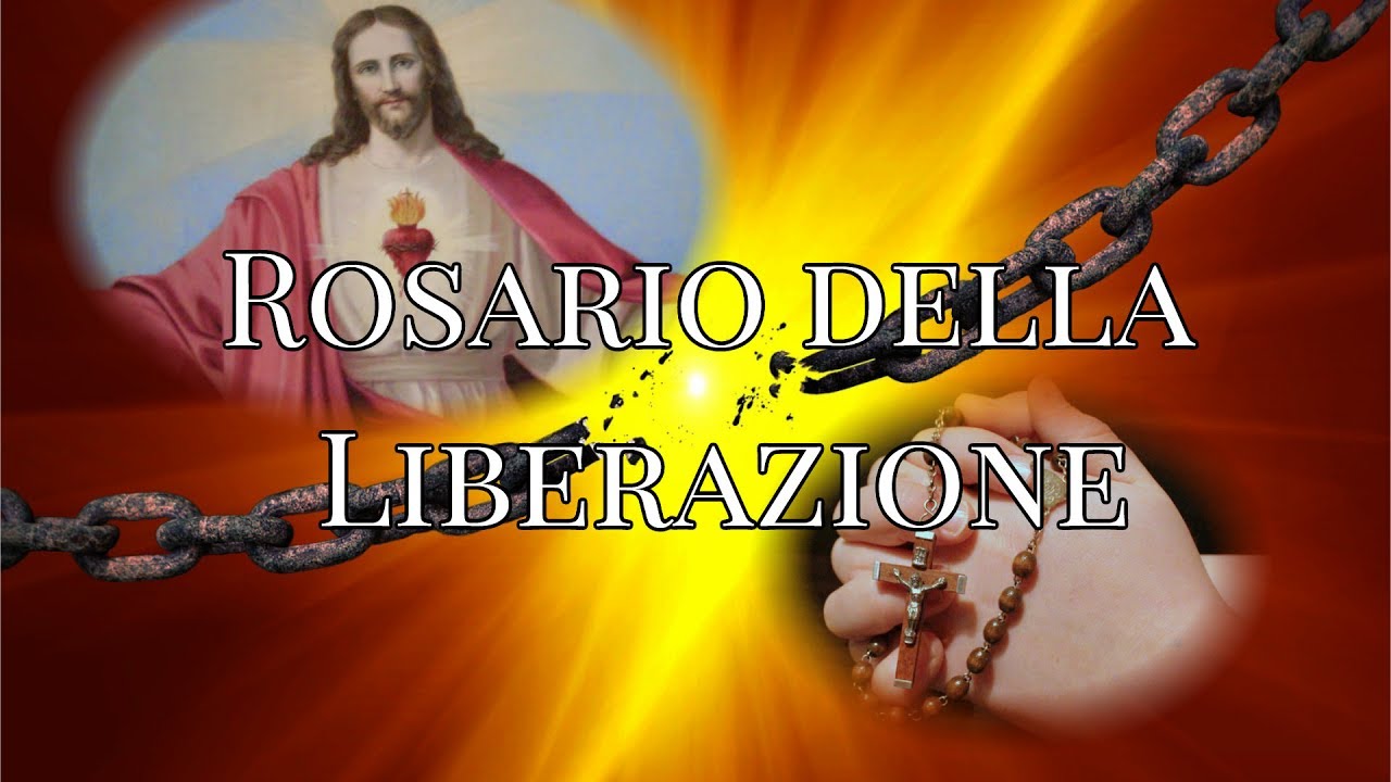 Rosario della Liberazione - preghiera potente contro il male