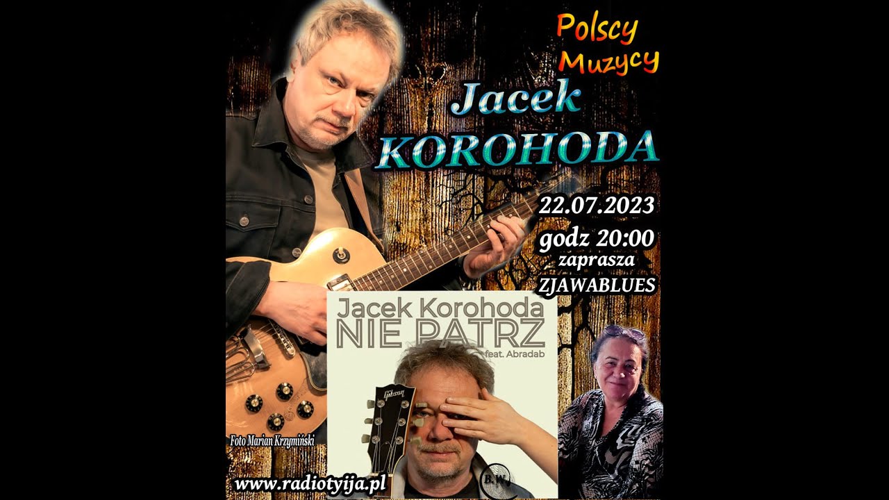 POLSCY MUZYCY - Jacek Korohoda, 22.07.2023