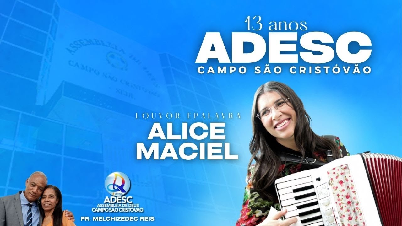 ALICE MACIEL NO ENCERRAMENTO 13 ANOS ADESC - 20/08/2023