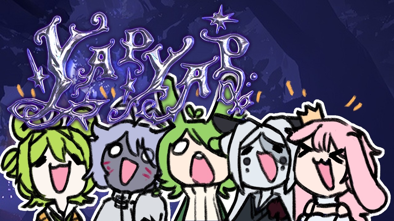 【 YapYap🌱】DESTRUCTION!! with the girls!