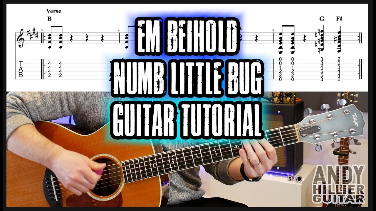 How to play Em Beihold - Numb Little Bug Guitar Tutorial
