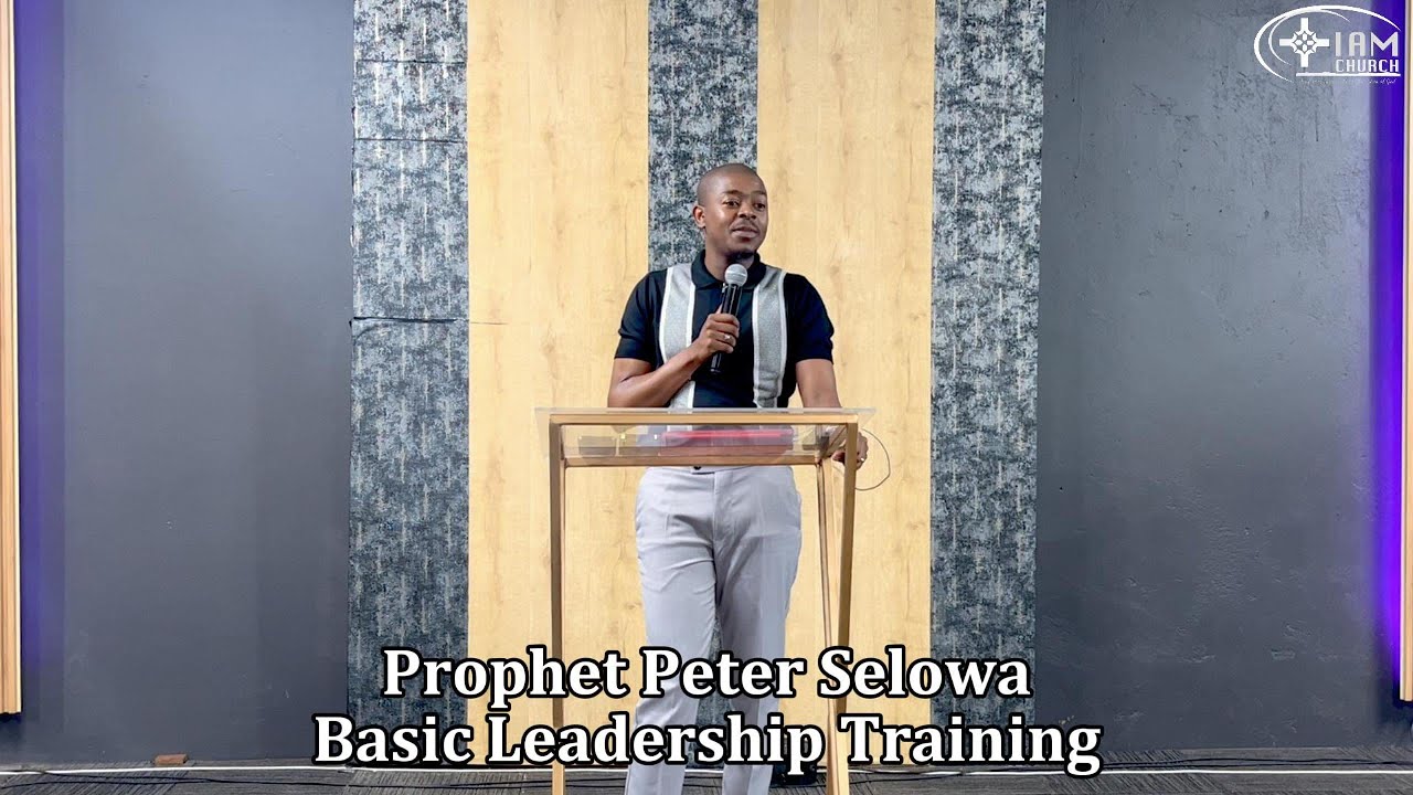 Prophet Peter Selowa: Basic Leadership Training
