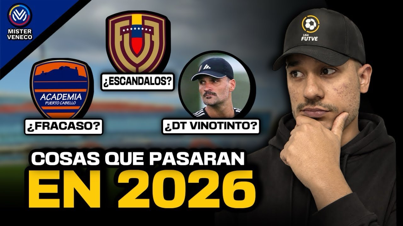 COSAS QUE PASARAN EN ESTE 2026 PARA EL FUTBOL VENEZOLANO 🇻🇪⚽️
