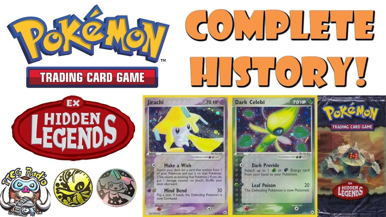 The Complete History of the Pokemon TCG – Pt.20 (EX Hidden Legends)