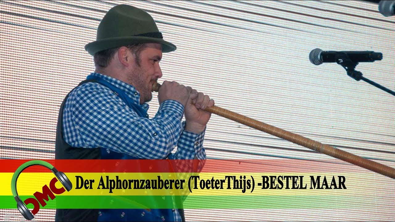 BESTEL MAAR - Der Alphornzauberer (ToeterThijs)