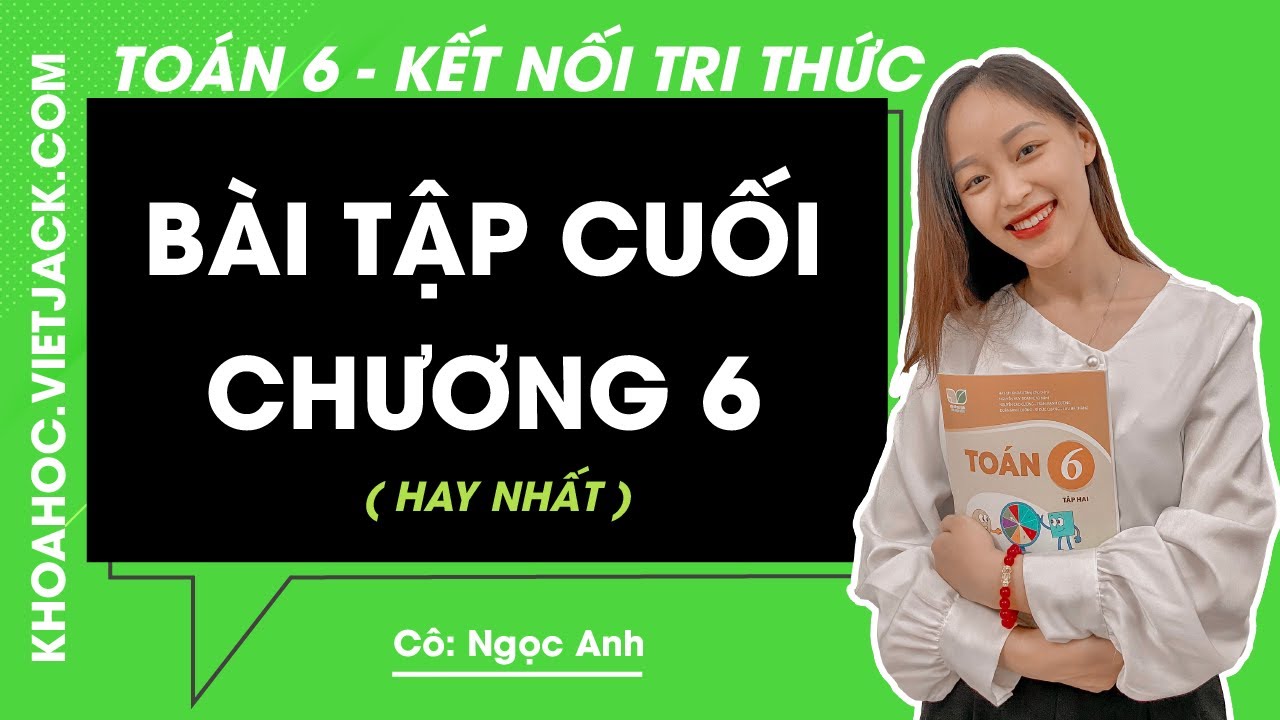 Toán lớp 6 Bài tập cuối chương 6 - trang 27 | Tập 2 | Kết nối tri thức (HAY NHẤT)