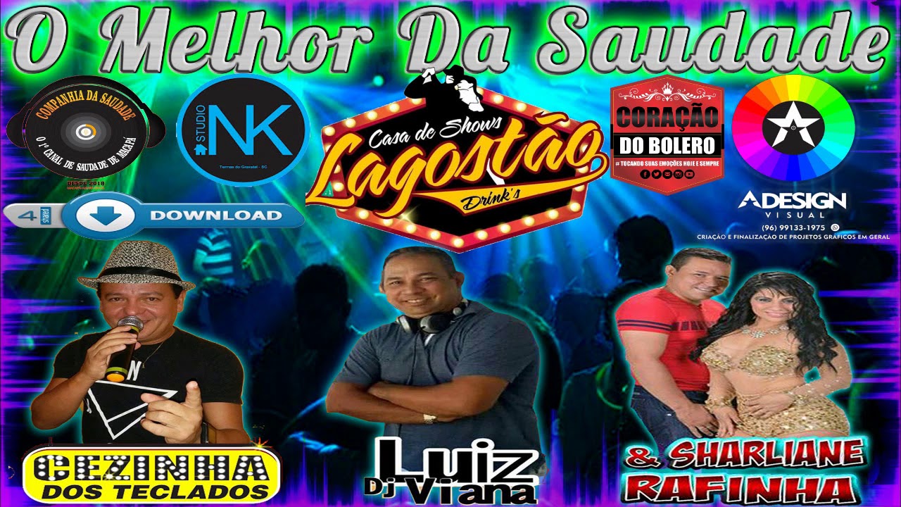 O MELHOR DA SAUDADE AO VIVO NO LAGOSTÃO DRINK´S