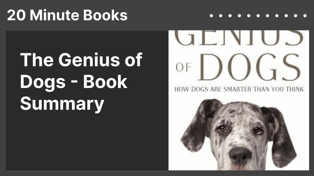 The Genius of Dogs - Book Summary