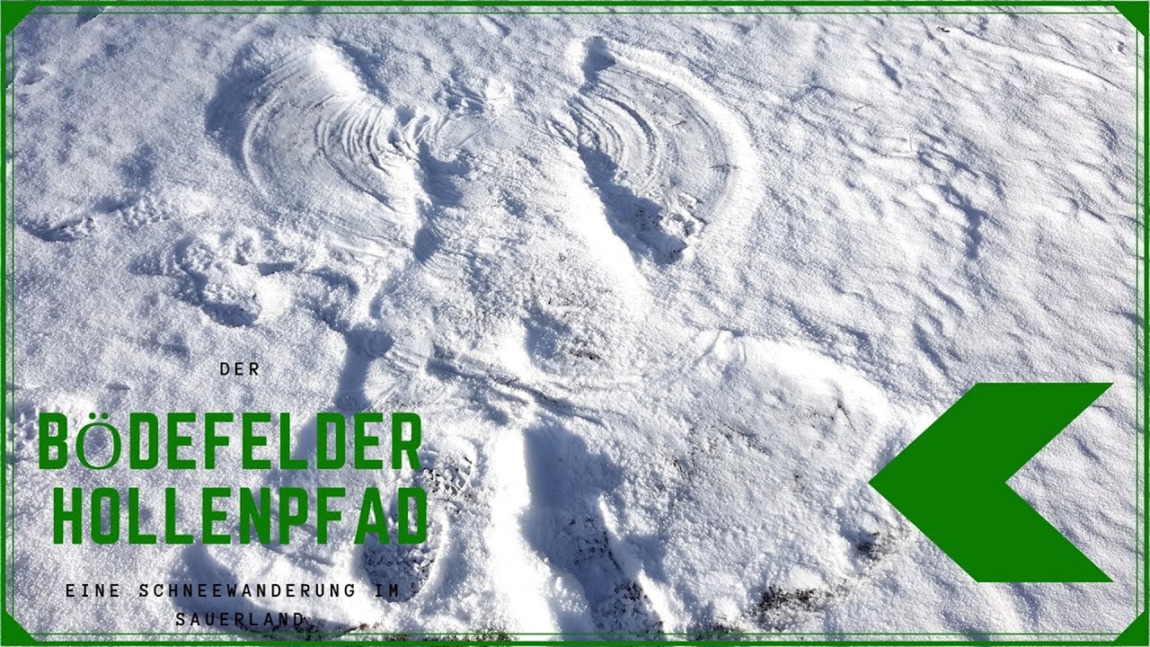 Golddorf Route ↟↟ Bödefelder Hollenpfad ↟↟ Eine Schneewanderung im Sauerland ↟↟