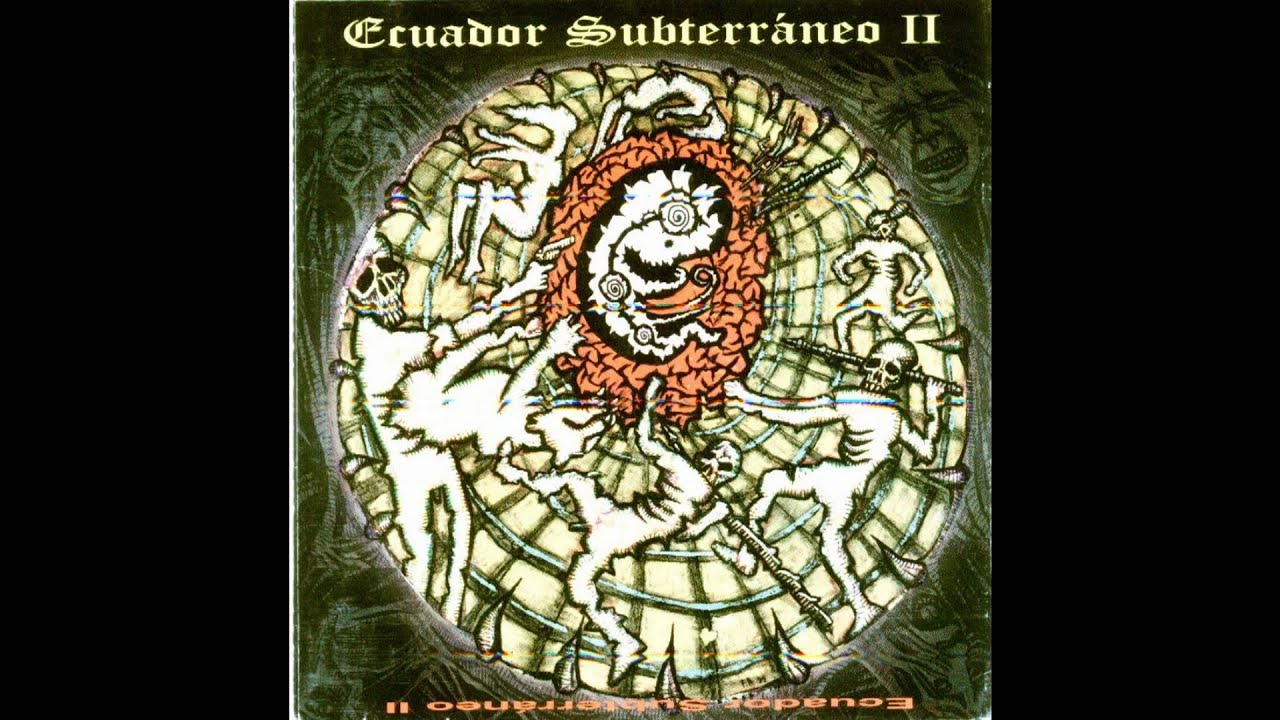 Grimorium Verum:  Ecuador Subterraneo ll