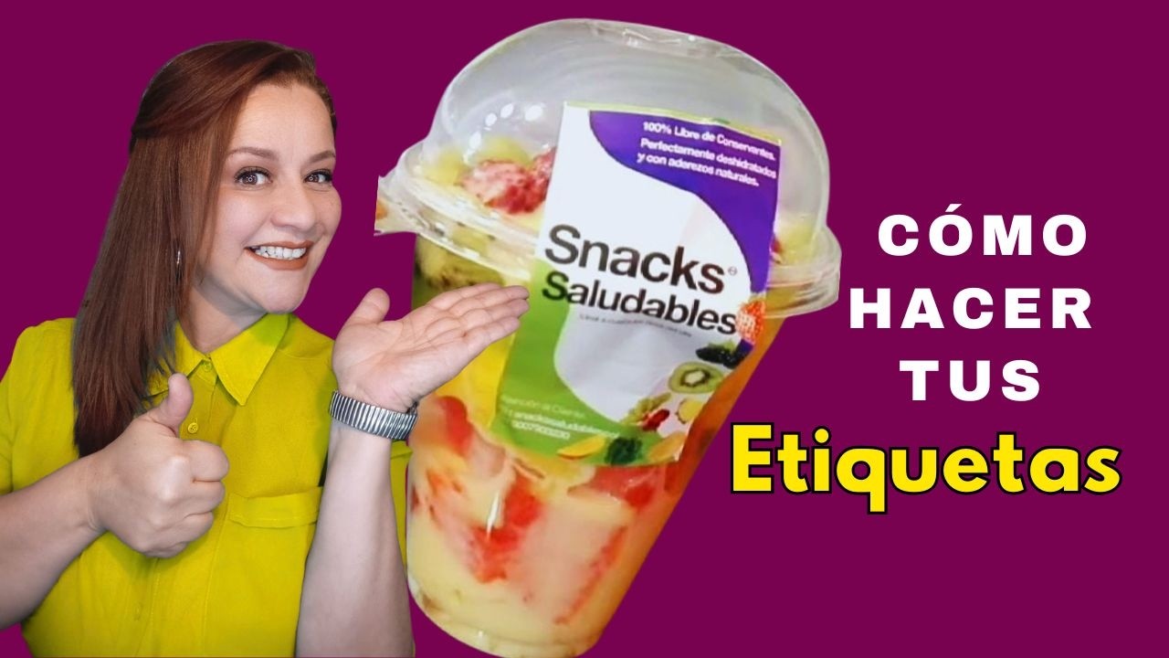 🔴 Cómo crear ETIQUETAS PROFESIONALES para vasos de frutas 🍊 Mejora tu imagen y vende con más  📦