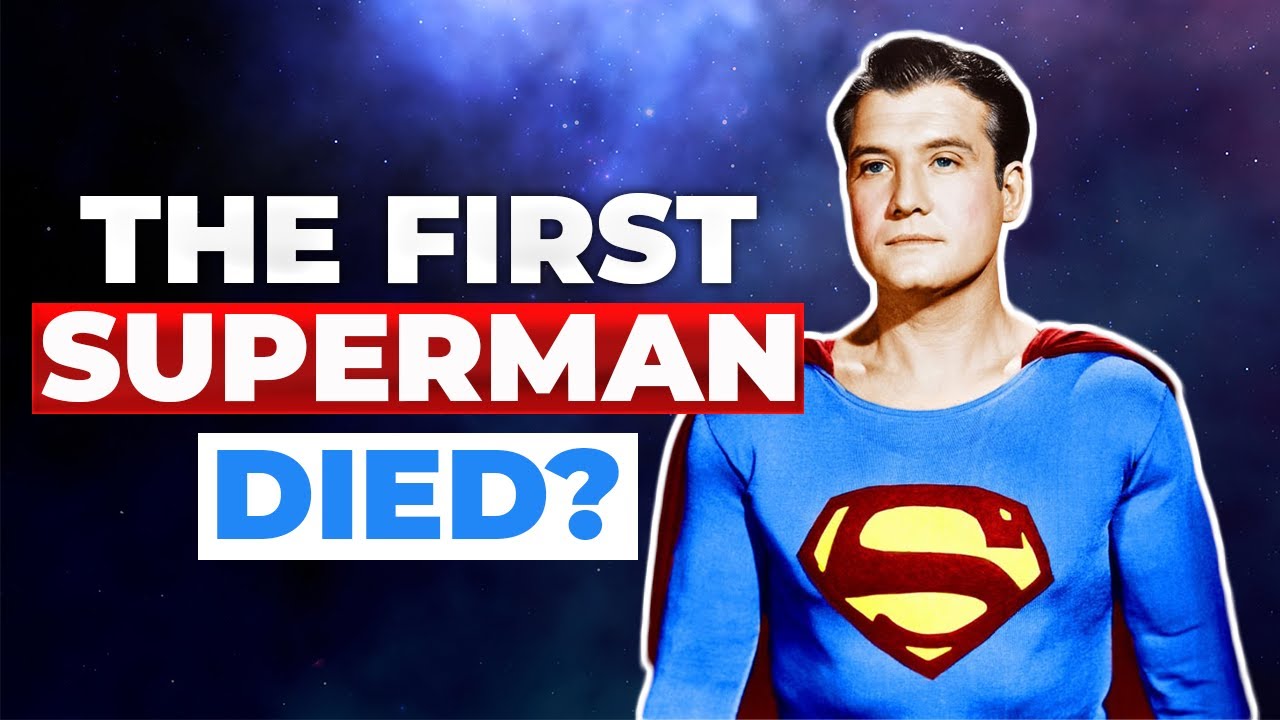 How did the First Superman, George Reeves, Really Die?