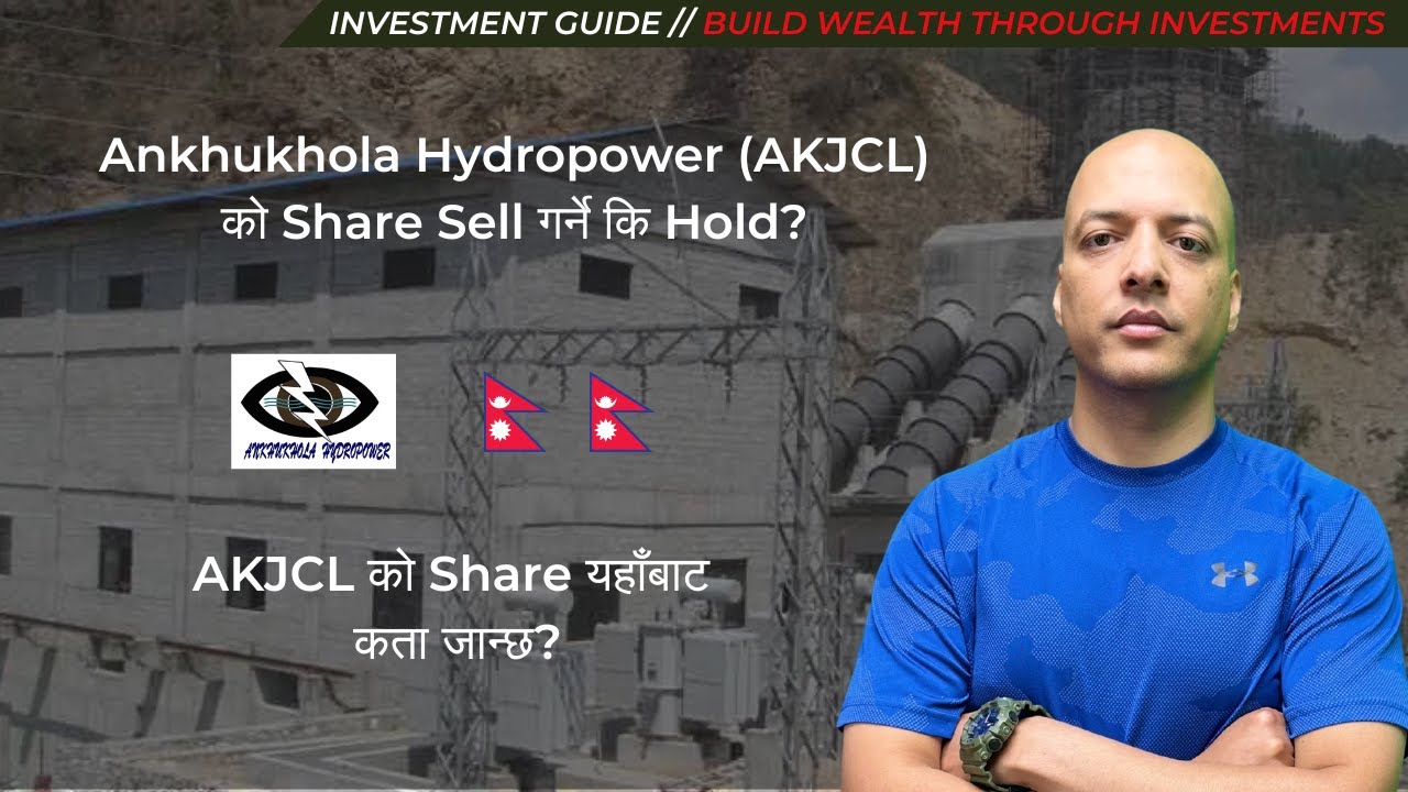 Ankhukhola Hydropower (AKJCL) को Financial Report ले के भन्छ?