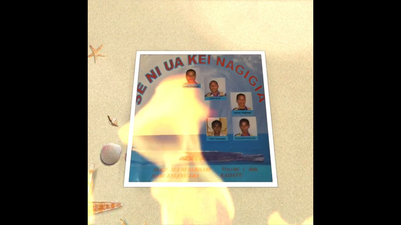 Se Ni Ua Kei Nagigia - Duidui Ni Bula