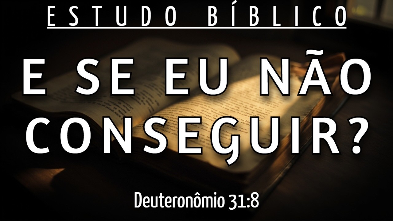SE VOCÊ NÃO CONSEGUIU, TENTE DE NOVO COM ESTA PROMESSA - DEUTERONÔMIO 31:8