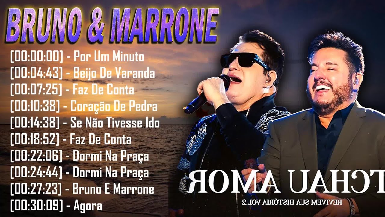 As Melhores de Bruno & Marrone &ndash; Mod&atilde;o Rom&acirc;ntico Para Sofrer e Amar | Colet&acirc;nea Oficial