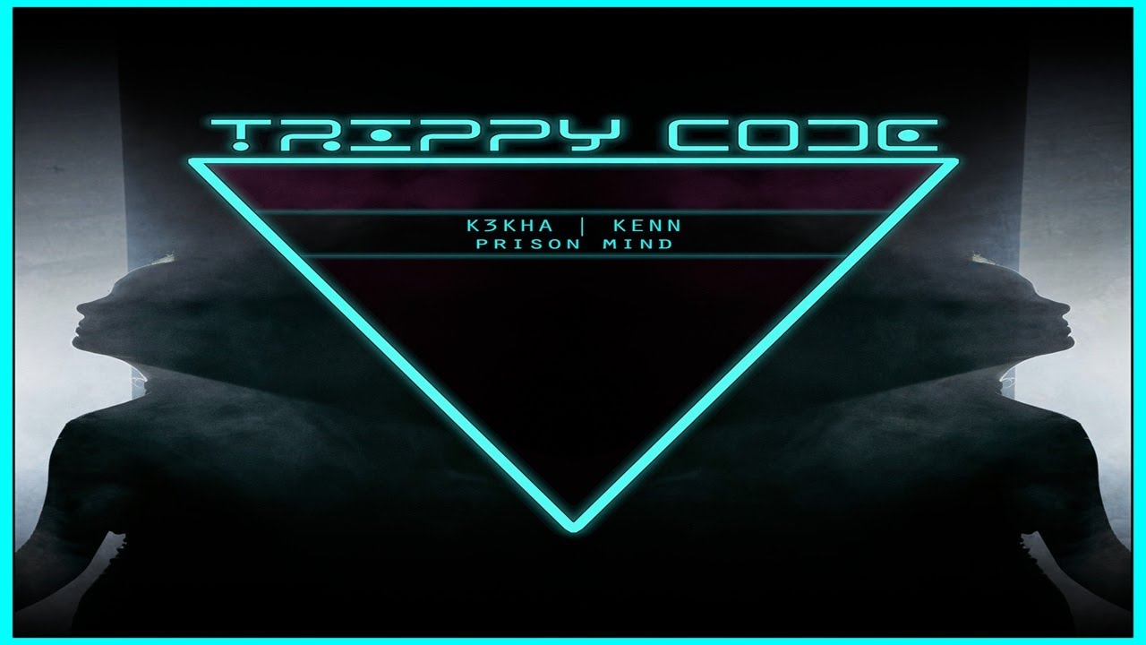 K3KHA & KENN - Prison Mind (Extended Mix) [Trippy Code]