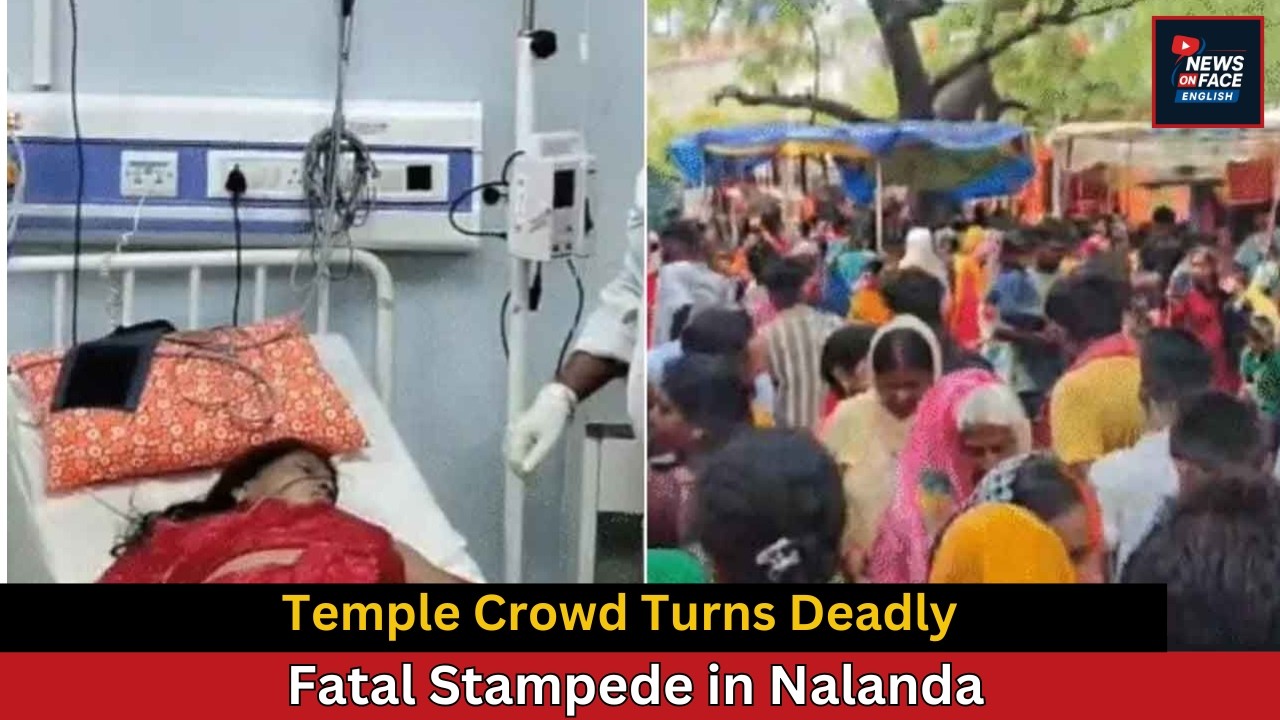 Stampede at Sheetla Mata Temple in Nalanda Leaves 8 Dead | NEWSONFACE ENGLISH