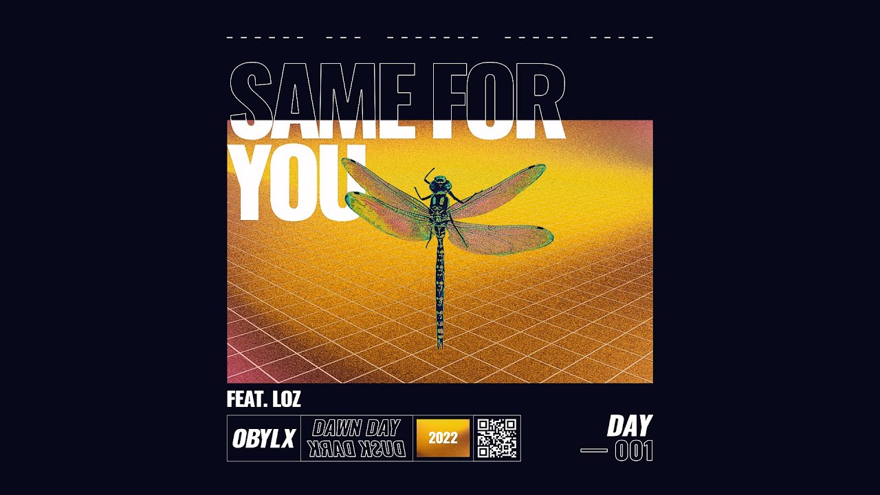 oblyx - Same For You (ft. LOZ)