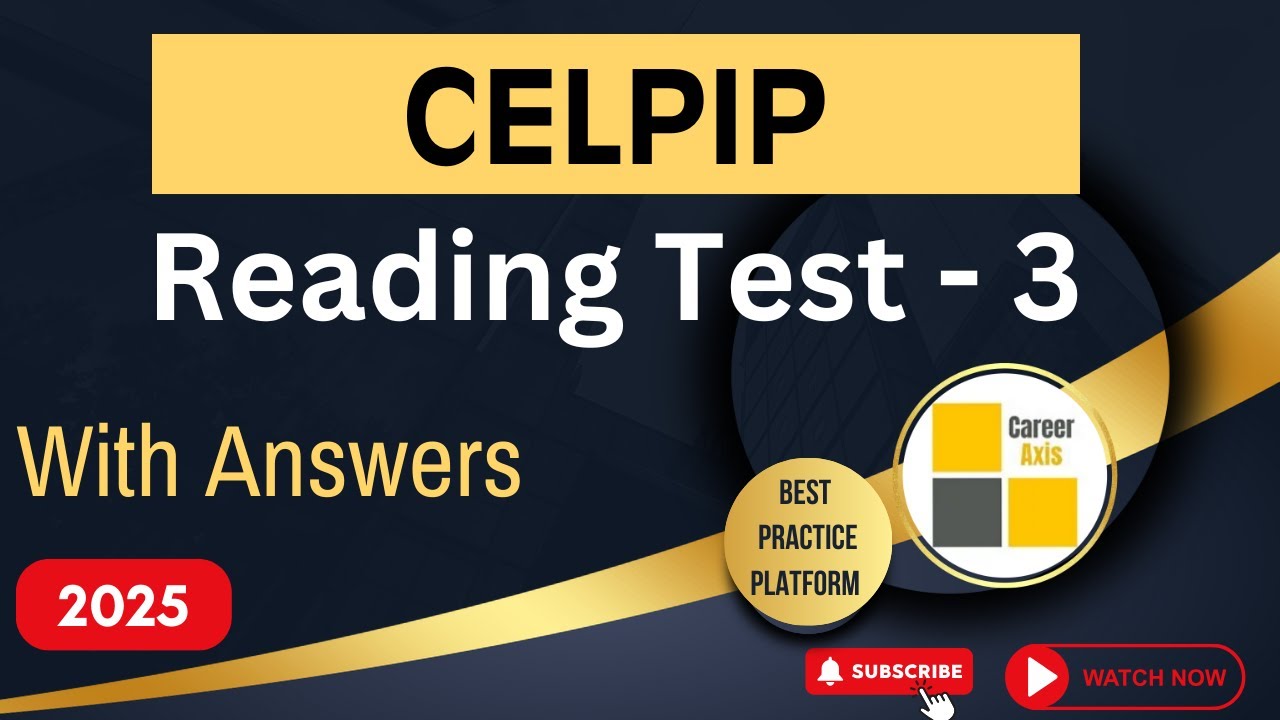 Celpip Reading Mock Test - 3 | Celpip Reading Practice Test With Answers - 2025