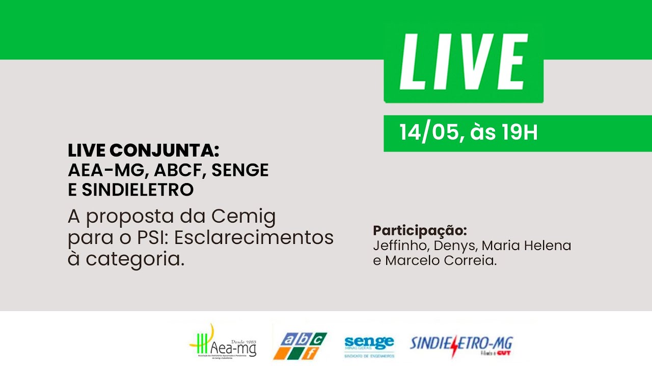 A proposta da Cemig para o PSI: esclarecimentos à categoria | Superlive das entidades