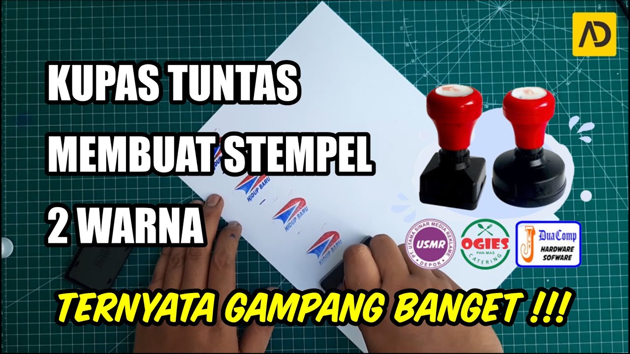 [KUPAS TUNTAS] Cara Membuat Stempel Flash 2 Warna Untuk Pemula