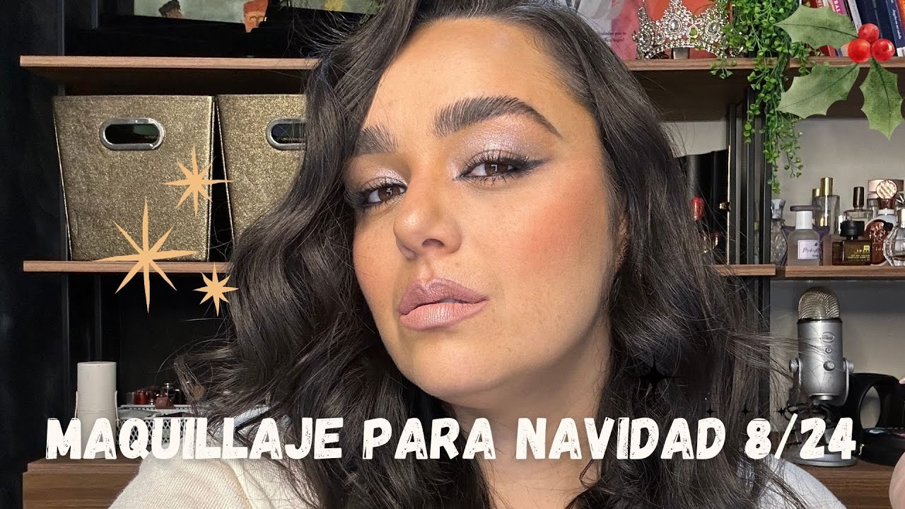 Tutorial de Maquillaje para estreno DANNA #6decopas (8/...?🎄) | Monica Makaco