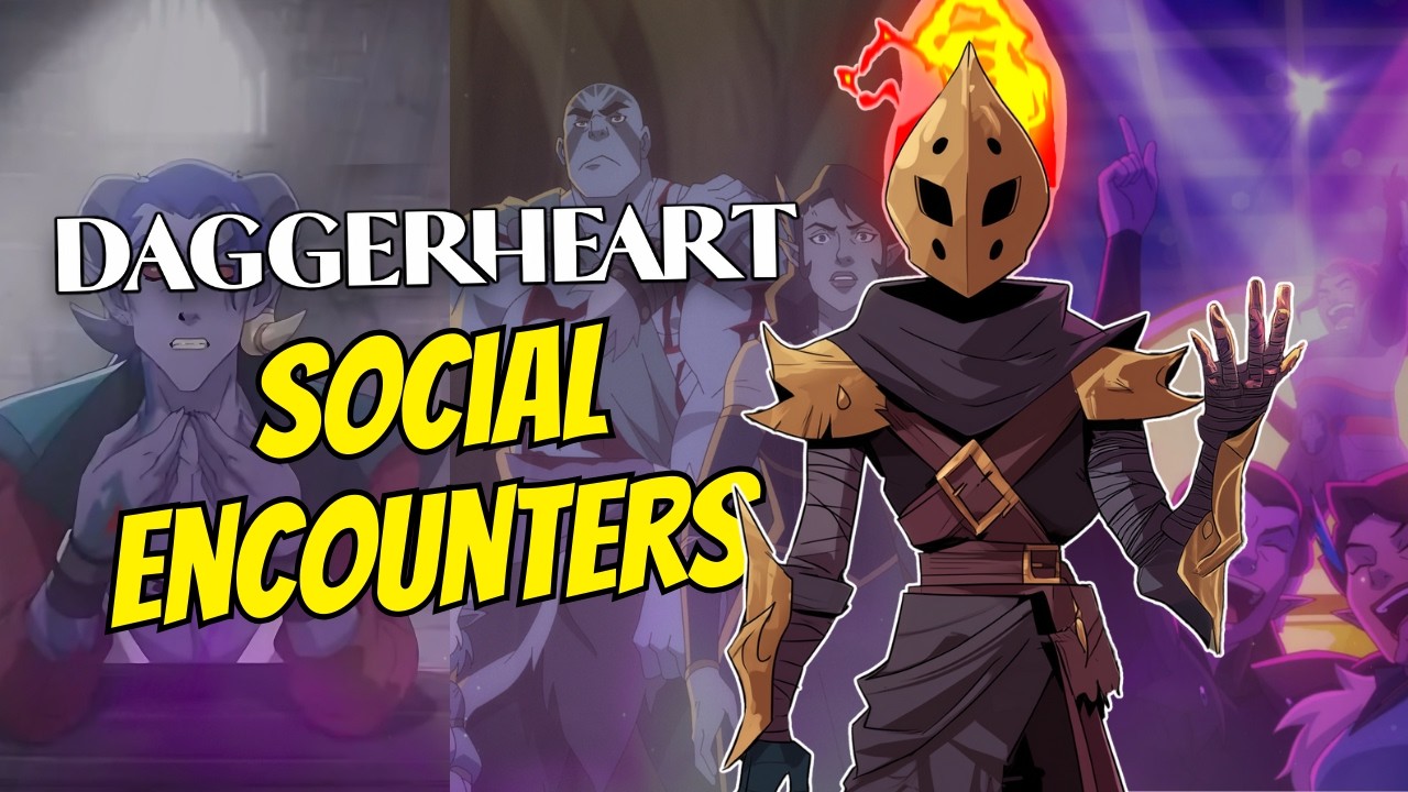 How To Master Daggerheart Social Encounters