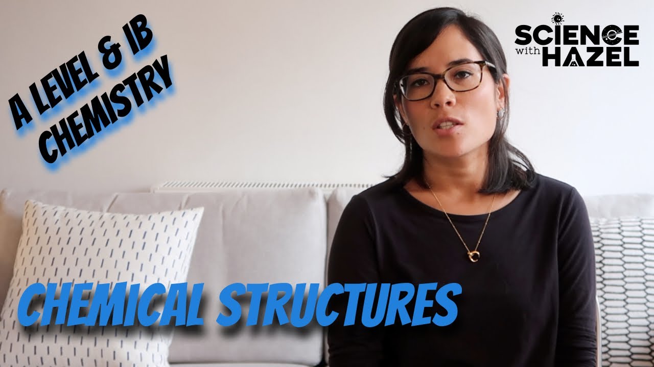 Chemical Structures | A LEVEL & IB CHEMISTRY