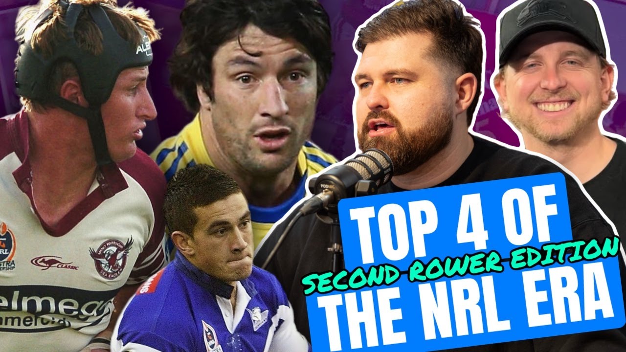 At The Table: Best 4 Second Rowers of the Modern Era