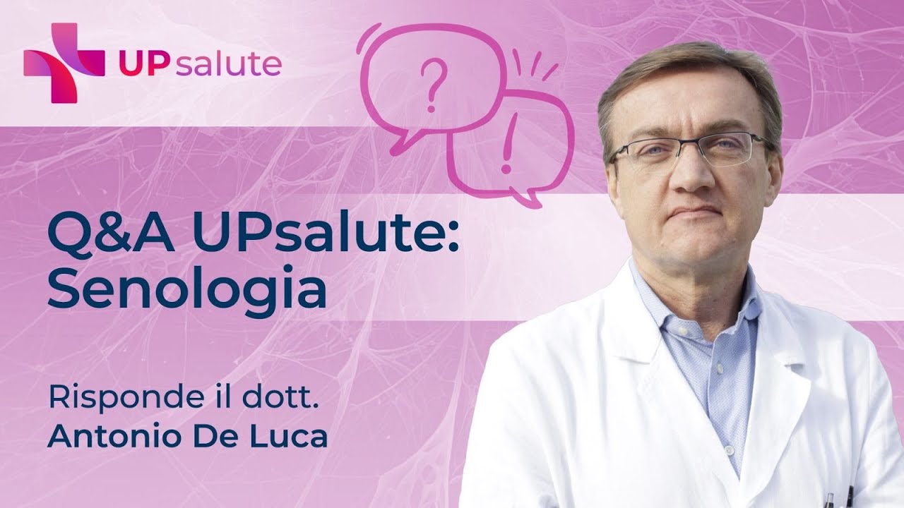 Q&A di UPsalute: Senologia, risponde il dott. Antonio De Luca