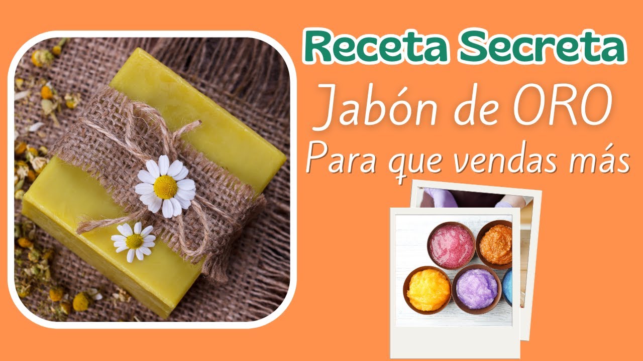Receta de jabones artesanales para tu negocio y vendas si o si