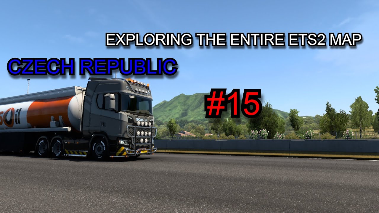CZECH REPUBLIC (1/1) | ROAD TO 100% ETS2 MAP #15