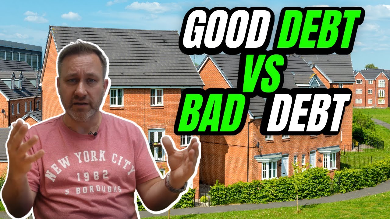 Good Debt VS Bad Debt