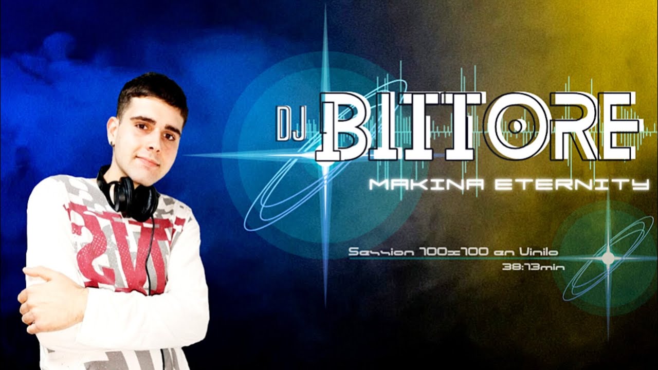 DJ Bittore - Session Makina Eternity