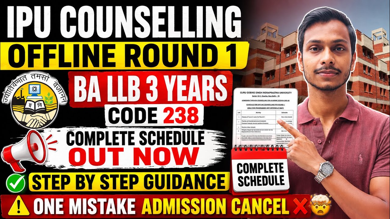 IPU COUNSELLING OFFLINE LLB 2026 Latest Update | Complete Schedule OUT NOW 🔥 IPU LAW Counseling 