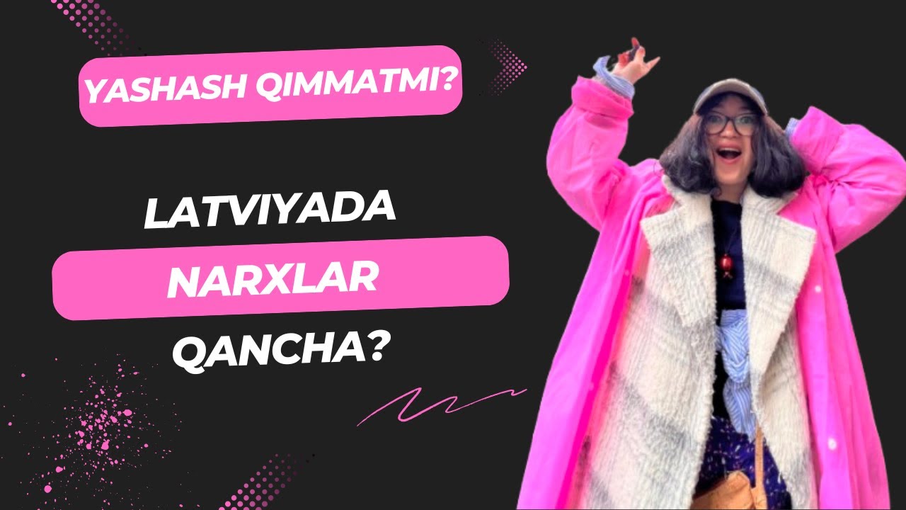 Latviyada NARXLAR QANCHA? Oddiy odam qancha sarflaydi?