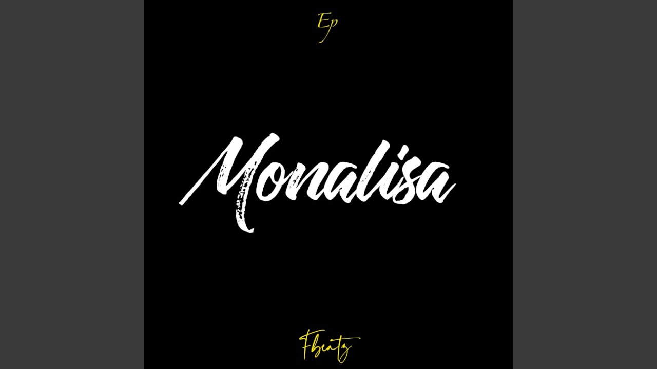 Monalisa (Remix)