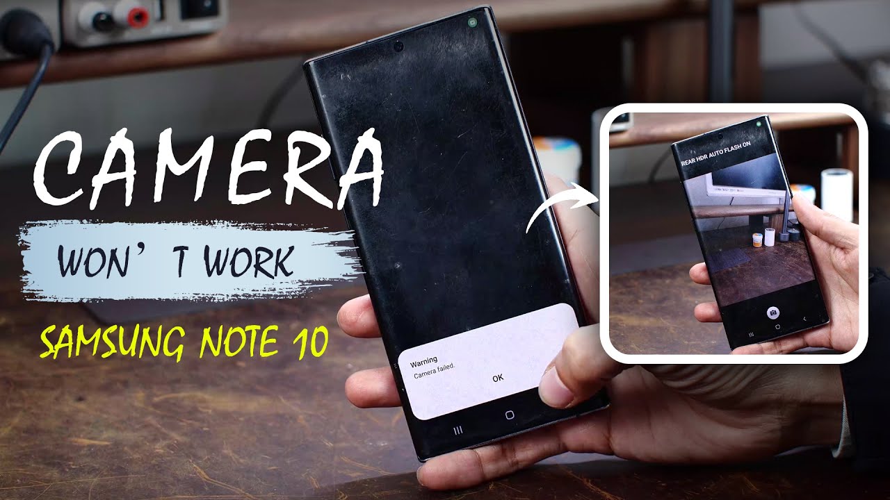 Samsung Note 10 Camera Won’t Work Repair Mother board Repair
