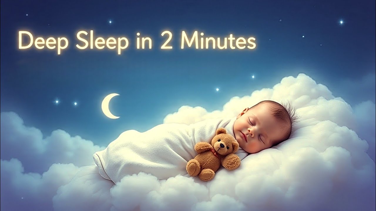 Deep Sleep in 2 Minutes Lullaby | Relaxing Baby Sleep Music