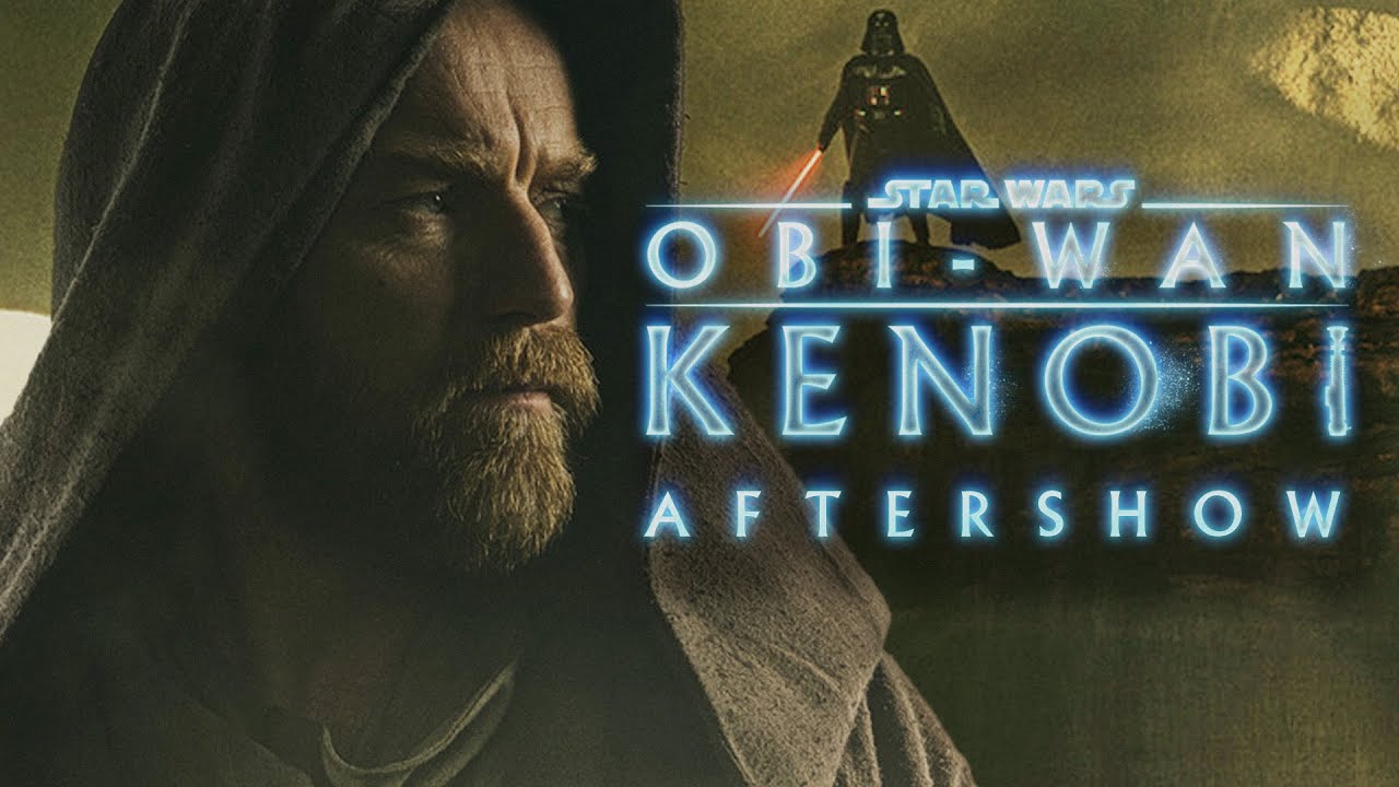 Obi-Wan After Show: Episode 3 - TJCS