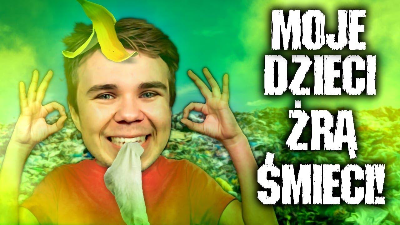 TRUDNE SPRAWY - MOJE DZIECI ŻRĄ ŚMIECI 👶☠