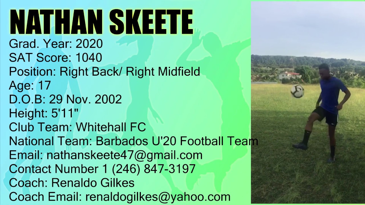 Nathan Skeete  - Right Back/ Right Midfield Game Highlight #2 - Class of  2020