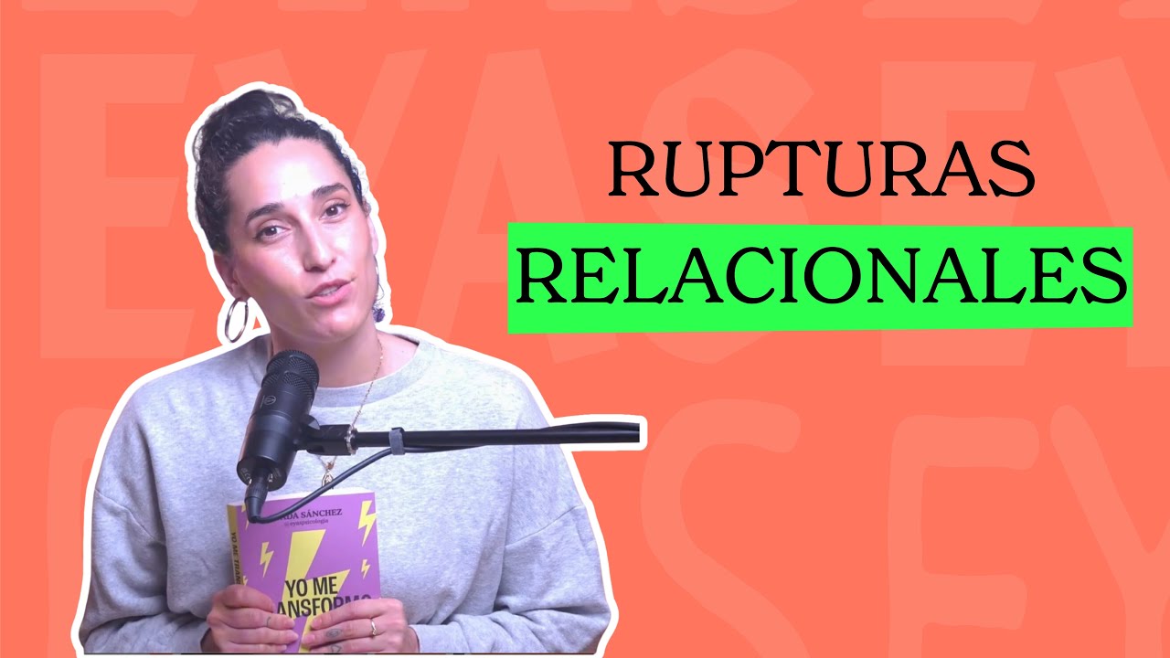 Cómo crear relaciones sólidas?  Ciclo Ruptura-reparación.