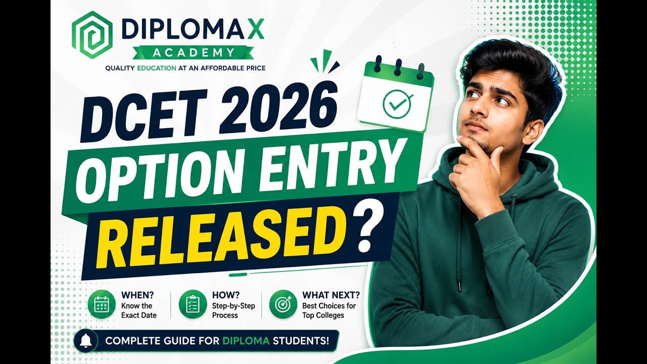 DCET 2026 Option Entry Released? 🤔 | Exact Date, Process & Latest Update | DiplomaX Academy