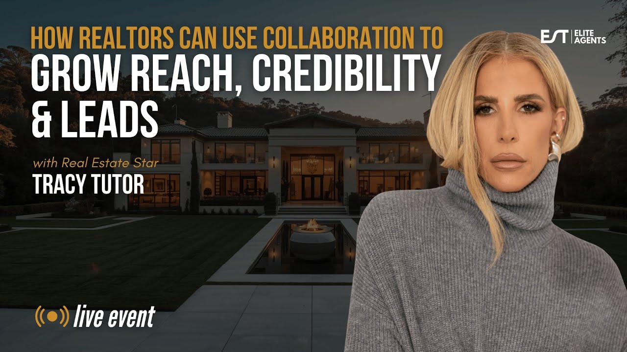 How Realtors Can Use Collaboration to Grow Reach, Credibility & Leads